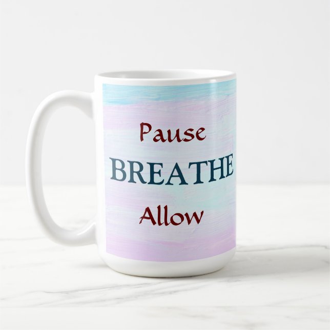 Mug Pause, PASSER, Autoriser (Gauche)