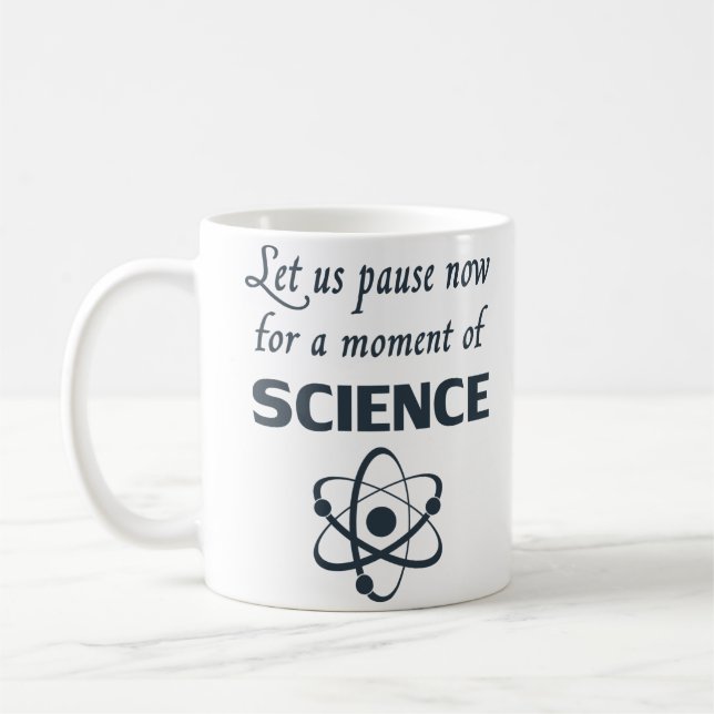 Mug Pause pour un moment de science (Gauche)