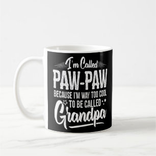 Mug Paw Drôle Paw Pour Grand-Père Hommes Paw Paw Fête