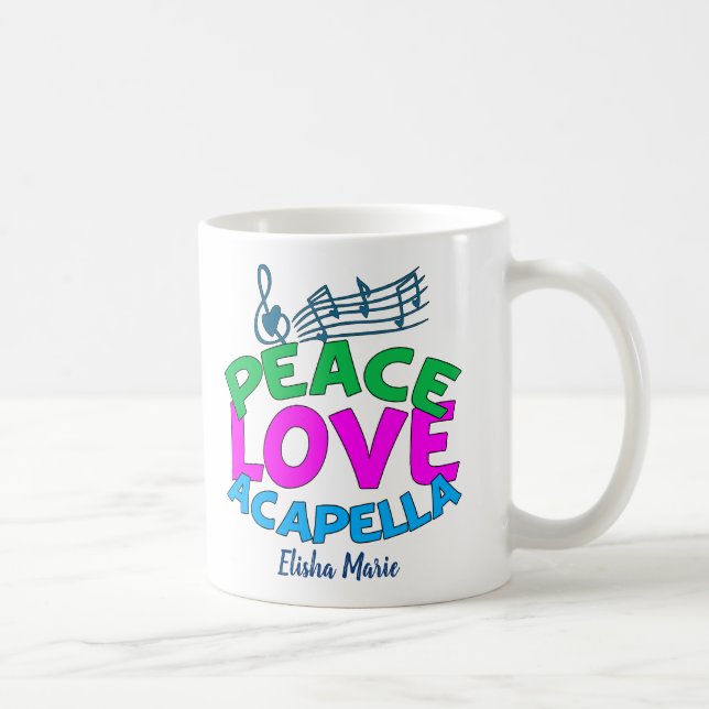 Mug Peace Love Acapella Group Cute Monogram (Droite)