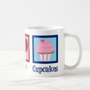 Mug Peace Love Cupcakes Cute Baker