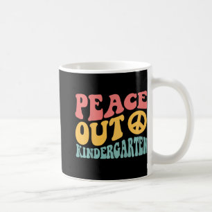 Mug Peace Out maternelle Funny Retro Dernier Jour Du K
