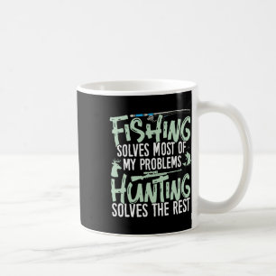 Mug Pêche Drôle Et Chasse Chemises La Pêche Résout Mon