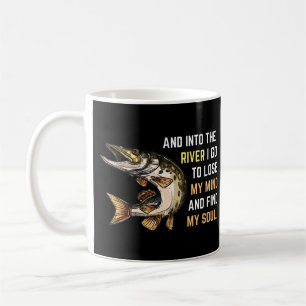 Mug Pêcher et dans la rivière Je vais perdre ma tête