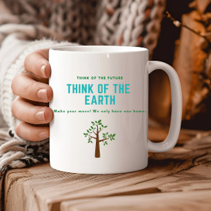 Mug Pensez à la Terre sauvez la planète arrêter la pol