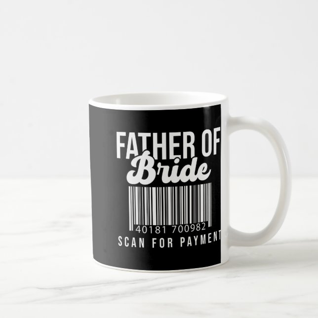 Mug Père de la mariée code-barres Scannez pour paiemen (Droite)