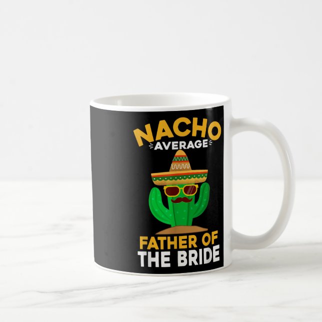 Mug Père De La Mariée Mexicain Cinco De Mayo Moyen Nac (Droite)