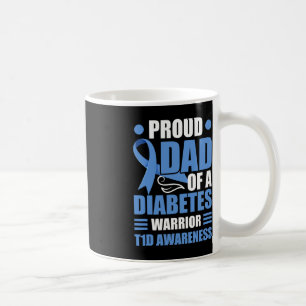 Mug Père Fière D'Un Guerrier Du Diabète T1D Type De Se