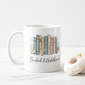Mug Personalized “Booked & Unbothered” Reader Gift