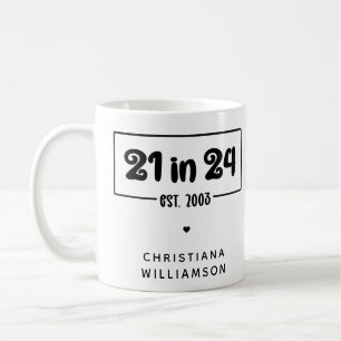 Mug Personnalisé 21e anniversaire 21 dans 24 Est 2003