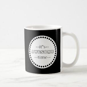 Mug Personnalisé C'est génial Temps Noir & Blanc