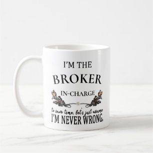 Mug PERSONNALISÉ Je suis un courtier jamais mal drôl