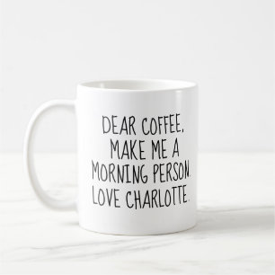 Mug Personnalisé, Mon Café. Faites de moi une personne