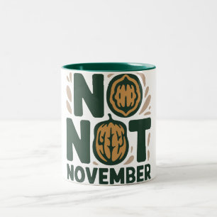 Mug personnalisé Pas d'Écrou Novembre – Drôle Pers