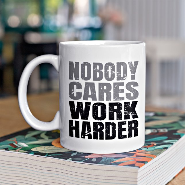 Mug Personne ne s'inquiète Travail Motivation plus dif (Kickstart your day with this mug—motivational and inspiring, keeping you uplifted daily!)