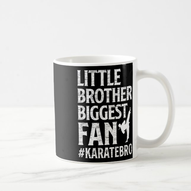 Mug Petit Frère Plus Grand Ventilateur Karate Bro Fier (Droite)