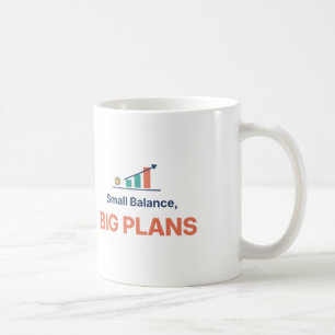 Mug Petit Solde Grands Projets Objectif Épargne Drôle