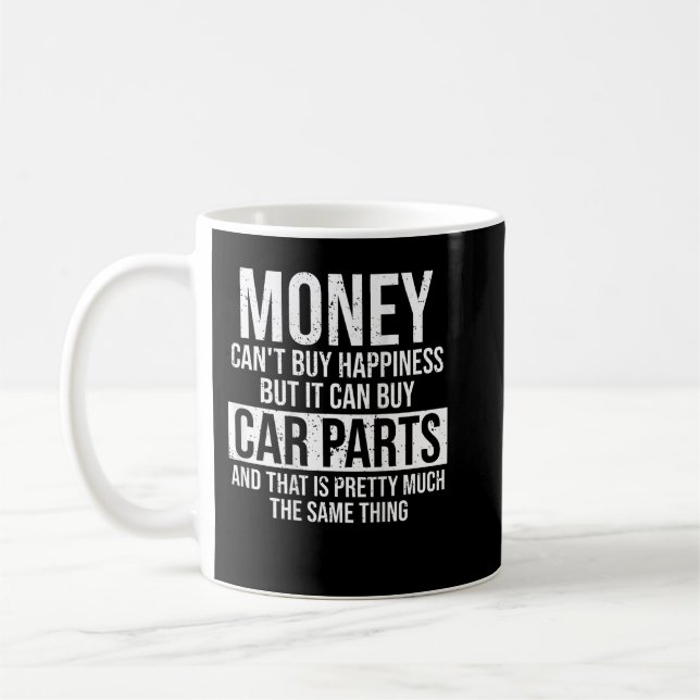 Mug Peut Acheter Pièces de voiture Funny Car Guy Voitu (Gauche)