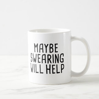 Mug Peut-être le serment aidera