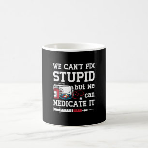 Mug Pharmacien Nous ne pouvons pas réparer un technici