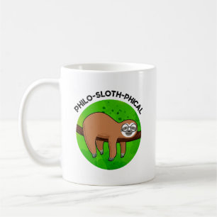 Mug Philo-sloth-phical Funny Animal Sloth Pun