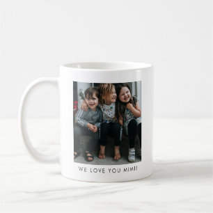 Mug Photo simple personnalisé 'Nous t'aimons MIMI' pou