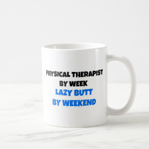 Mug Physiothérapie par semaine Lazy Butt par week-end