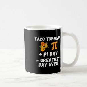 Mug Pi Day Shirt Taco Mardi - Pi Day Math Enseignant M