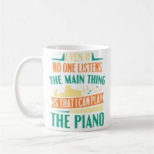 Mug Pianiste Musicien L'essentiel Est Que Je Puisse Jo