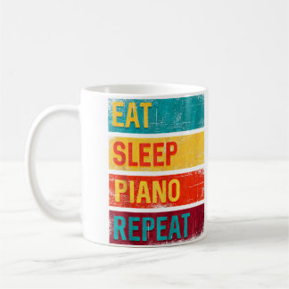 Mug Piano Student Music Gift Eat Sleep Piano Repeat