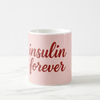 Mug Pink Insulin Forever Mug.
