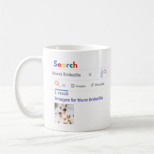 Mug PIRES DES BRIDEZILLA Drôle de CADEAU PHOTO pour la