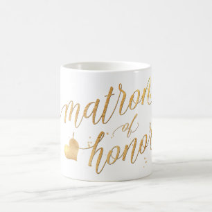 Mug PixDezines Matron of Honor/Faux Gold Foil Script