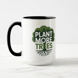 Mug Plaidoyer éco-environnemental pour planter plus d'