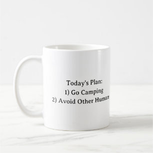 Mug Plan d'aujourd'hui : 1) Aller Camping 2) Évitez le