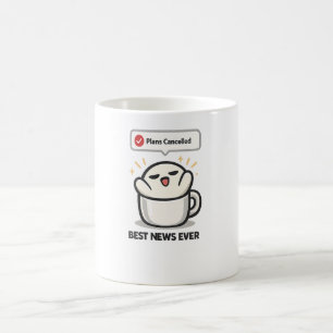 Mug Plans Annulés Meilleure Nouvelle Ever - Mignon Épu