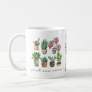Mug Plante Lover Just One More Plante avec nom