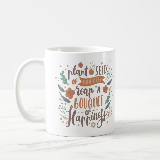 MUG PLANTE UNE GRAINE DE GENTILLESSE RÉCUPÉRER UN BOUQ (Gauche)