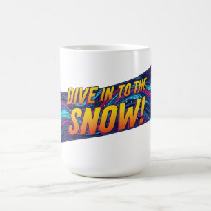 Mug Plongez dans le snowboard de neige