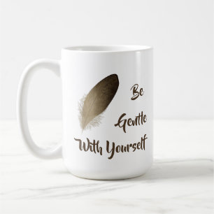 Mug Plumes "Soyez gentils avec vous-même"