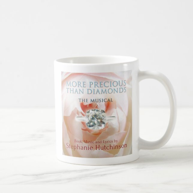 Mug PLUS DE FAÇON PRÉCIEUSE QUE DES DIAMANTS : La (Droite)