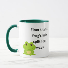 Mug Plus fin que les cheveux d'une grenouille se divis