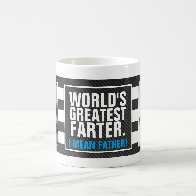 Mug Plus grand Farter du monde. Je veux dire le père ! (Centre)
