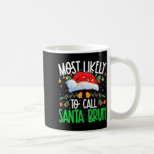 Mug Plus susceptible d'appeler le Père Noël Bruh Drôle