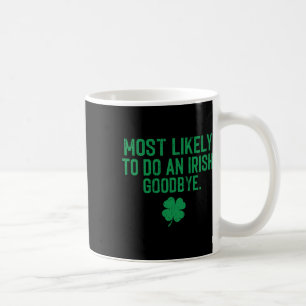 Mug Plus susceptible de faire un au revoir sortie Irla