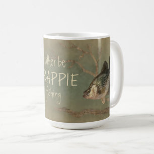 Mug Plutôt être Crappie Fishing