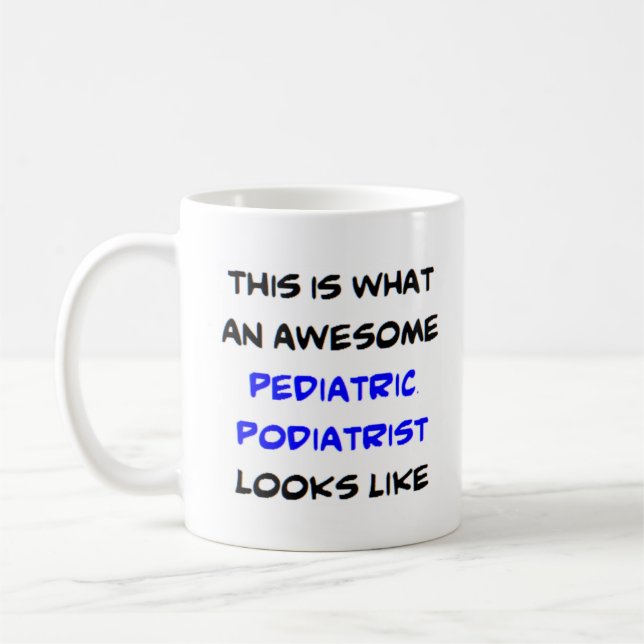 Mug podiatre pédiatrique, génial (Gauche)