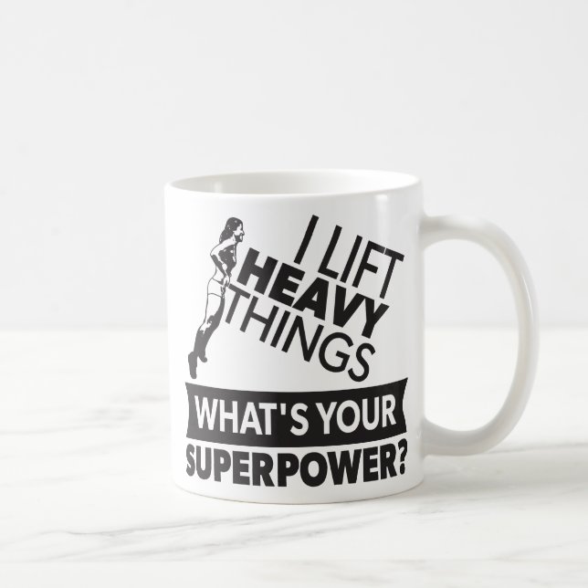 Mug Poids Lifting Fille forte - Je lève des choses lou (Droite)