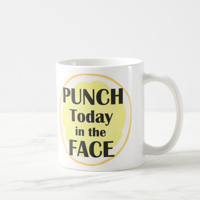 Mug Poinçon aujourd'hui dans la citation inspirée de (Droite)