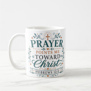 Mug Points de prière me dirigent vers Christ Citation